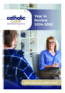 Catholic Care Year in Review 2024-2025 - Cover.